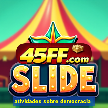 atividades sobre democracia